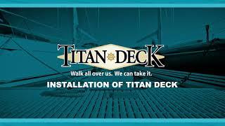 Titan Deck Installation