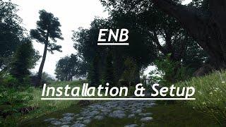 Skyrim Special Edition ENB Full Install/Setup Guide with Preset 2021