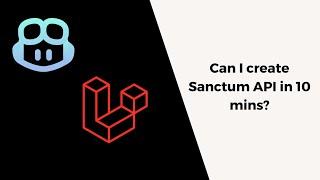Can I create Laravel Sanctum CRUD API in 10 mins with the help of GitHub copilot?