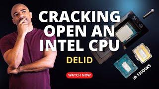 Cracking open an Intel i9-13900KS CPU - Delid & Liquid Metal