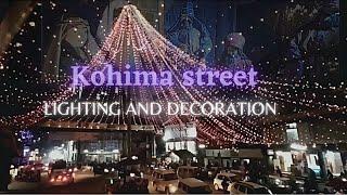 Kohima Street | Lighting and Decoration | Kohima Ao Baptist Church | Christmas 2020 Trending