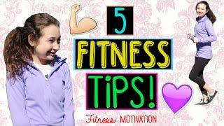 5 Ways To Get Fit! | Fitness Tips + Motivation