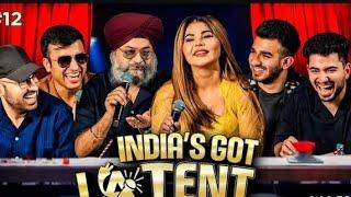 India's Got Latent Ep-12 @SamayRainaOfficial @ComedianMaheepSingh Rakhi sawant | Ashish Solanki