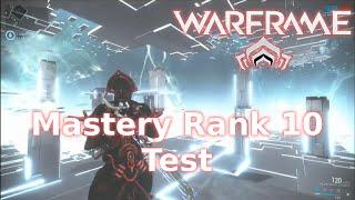 WARFRAME Mastery Rank 10 Test
