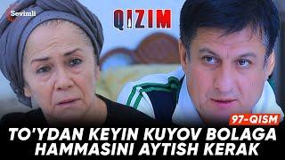 Qizim  97-qism | Anons |To'ydan keyin kuyov bolaga  hammasini aytish kerak