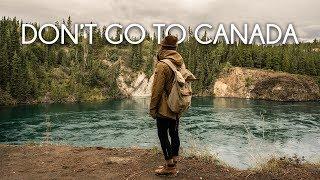 Don't go to Canada - Travel film by Tolt #13