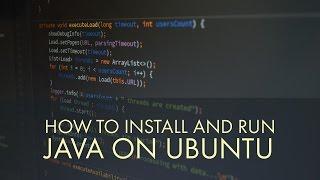 How to Install and Run Java on Ubuntu