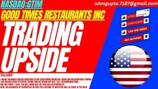 TRADING UPSIDE : GTIM STOCK ANALYSIS | GOOD TIMES RESTAURANTS INC STOCK