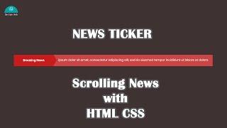 News Ticker in HTML | Breaking News Scrolling Effect in HTML