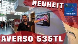 Zum ERSTEN mal im NEUEN Bürstner Averso 535TL