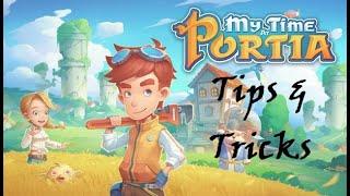 My Time at Portia Tips & Tricks