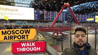 Moscow Sheremetyevo Airport - Change Terminal C to Terminal B and D,E,F | Moscow Airport Tour