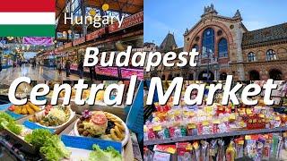 【Budapest】Central Market Hall in Budapest Hungary / Delicious food & beautiful souvenirs hunting