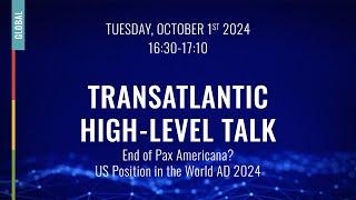 DAY 1: WSF2024 End of Pax Americana? US Position in the World AD 2024