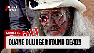 Duane Ollinger Found DEAD!!