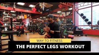 PERFECT LEG DAY WORKOUT MEN 2020 | WAY TO FITNESS | Online Originals O2 | Abhishek Dass