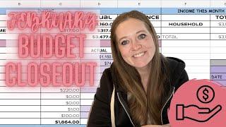 February budget closeout | net worth update | monthly budget report | income expenses | end of month