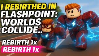 I Rebirthed in Flashpoint: Worlds Collide...