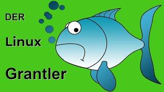 Der Linux Grantler || Achtung: Satire!