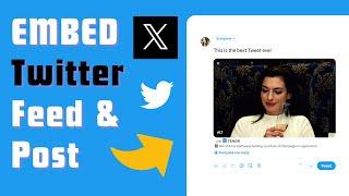 Embed Twitter Feeds, Posts, and Videos on Your Website: The Ultimate Guide