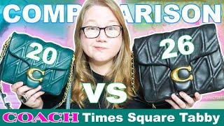 Comparison: COACH Times Square Tabby 20 vs 26 || Autumn Beckman