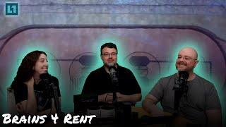 The Level1 Show September 4 2024: Brains 4 Rent