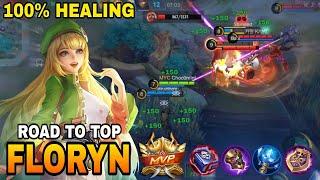 TOP 1 GLOBAL FLORYN BEST BUILD 2023, FLORYN ROAD TO MYTHIC BEST SUPPORT | MOBILE LEGENDS