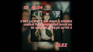 kz_gang_bks_flex_paroles_lyrics_vidéo_officiel