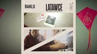 Latawce Promo - BAKLU