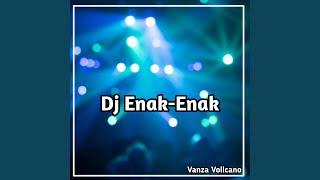 Dj Enak-enak