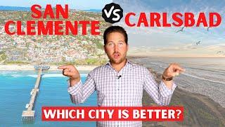 San Clemente vs Carlsbad | Which City is Better? Everything You NEED to Know