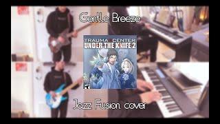 Gentle Breeze Jazz Fusion Cover (Trauma Center: Under The Knife 2) || PIT Game Music