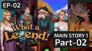 Let's Play WHAT A LEGEND 4.01 | EP-02 | MAIN STORY 1 | PART 02