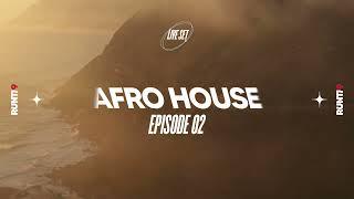 Afro House Mix | Hot Summer 2024 Episode 02