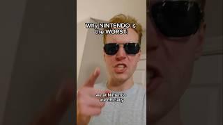 Why NINTENDO is the WORST #shorts