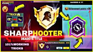 New Trick To Complete SharpshooterAchievement | Deadeye Achievement kaise complete kare