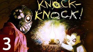 Knock-knock - #3 [1080p HD]