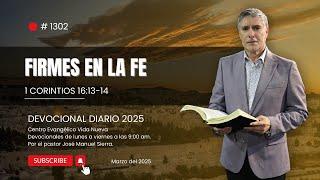 Devocional diario 1302, por el pastor José Manuel Sierra.