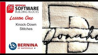 2025 BERNINA Software Building Blocks Volume 2: Lesson 1 - Knock-Down Stitches