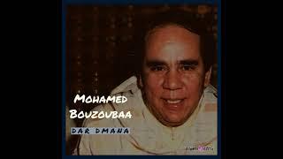 Mohamed Bouzoubaa - Dar Dmana / دار الضمانة