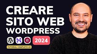 Come Creare Un Sito Web Con WordPress e Elementor • Tutorial Italiano 2024