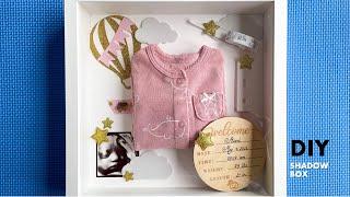 DIY Memory Box / Shadow box with IKEA SANNAHED frame / easy newborn keepsake