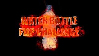 WATER BOTTLE FLIP CHALLENGE /// БУТЫЛКА ВОДЫ ЧЕЛЛЕНДЖ