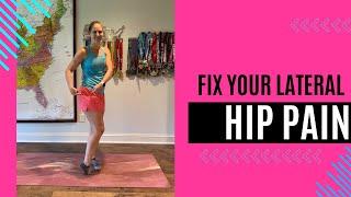 How to Fix Lateral Hip Pain | Best Exercises