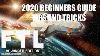 FTL: Faster Than Light: 2020 Updated Beginners Guide and Tutorial - TIPS AND TRICKS TO BEAT THE GAME