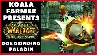 Let's Play World of Warcraft Classic - AOE Paladin Leveling Grinding. In The Burning Crusade.