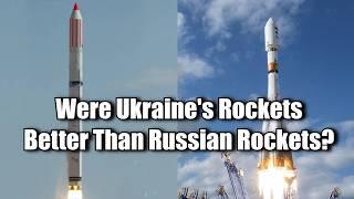 Forgotten Soviet Rockets - Did Ukraine Designers Make The Best Soviet Rockets?