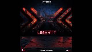 Zouter Kill - Liberty