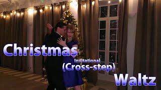 invitational cross-step waltz - Pavel Kozlov, Angelina Kiselevich - The Christmas Waltz
