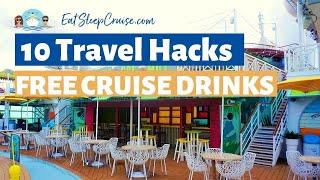 How to Get FREE CRUISE DRINKS in 2020!